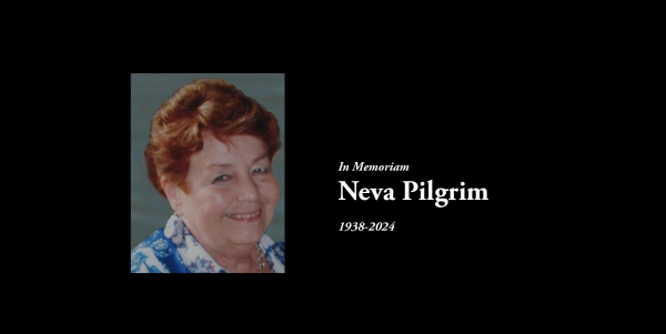 In Memoriam: Neva Pilgrim (1938-2024)